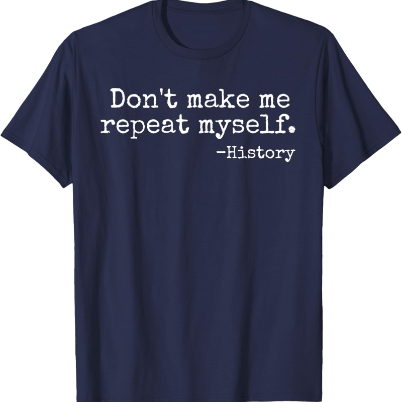 Don't Make Me Repeat Myself Hi - đánh giá và giá Street Fashion History